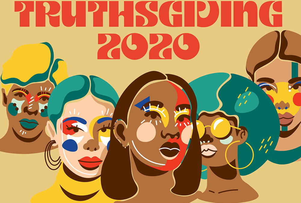 Truthsgiving 2020